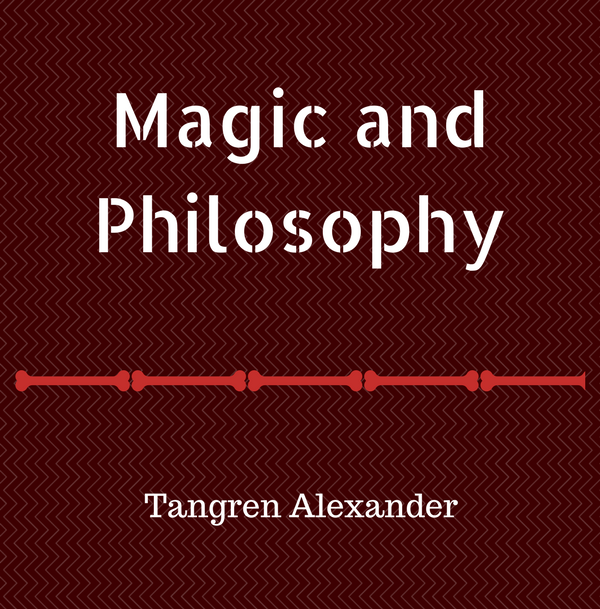 Magic and Philosophy
